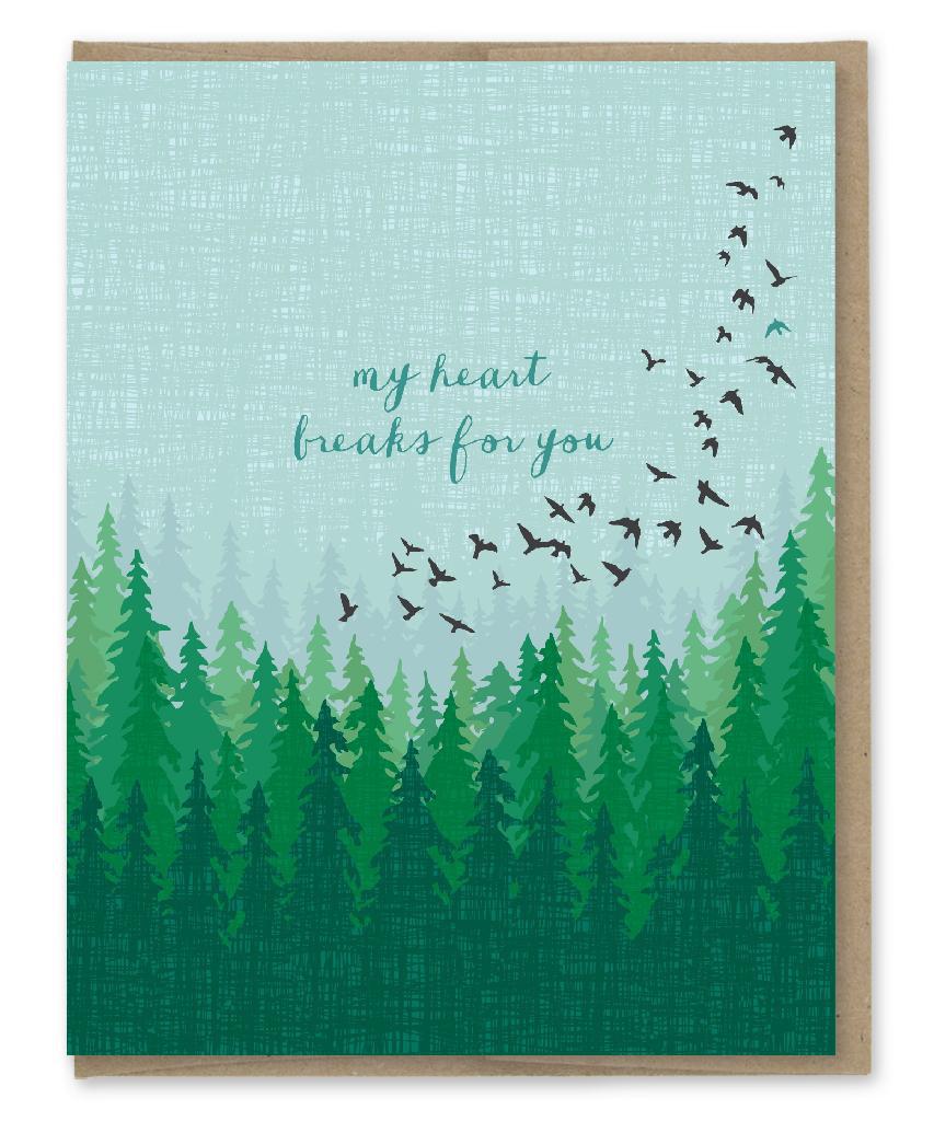 My Heart Breaks For You Sympathy Card