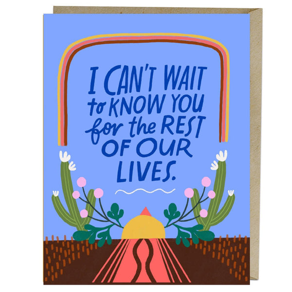 Can't Wait to Know You Card
