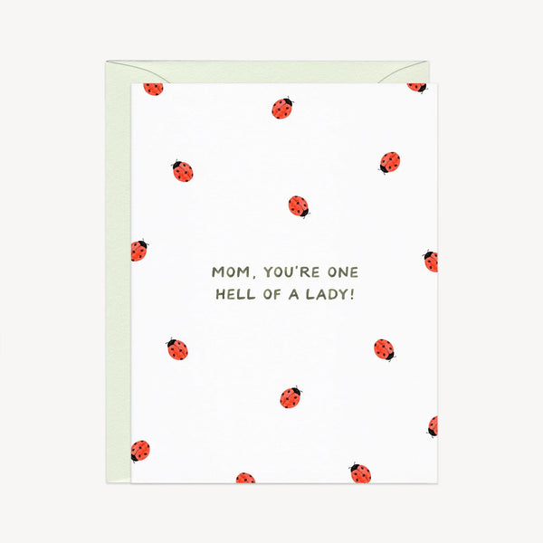 One Hell of A Lady (Bug) Mother's Day Card