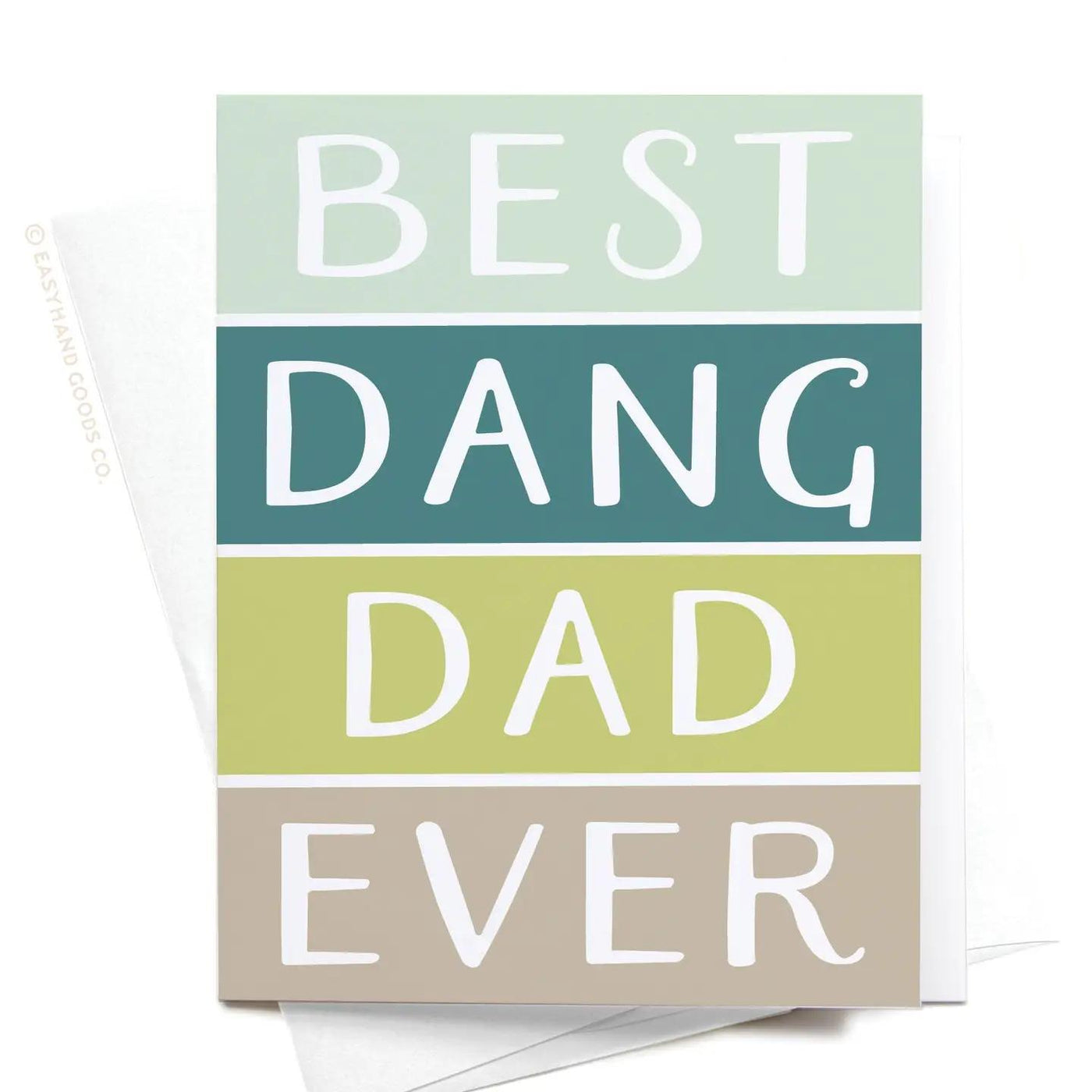 Best Dang Dad Ever Greeting Card