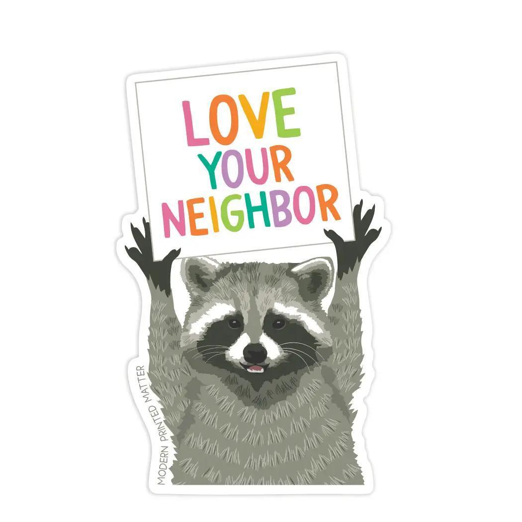 Love Your Neighbor Sticker
