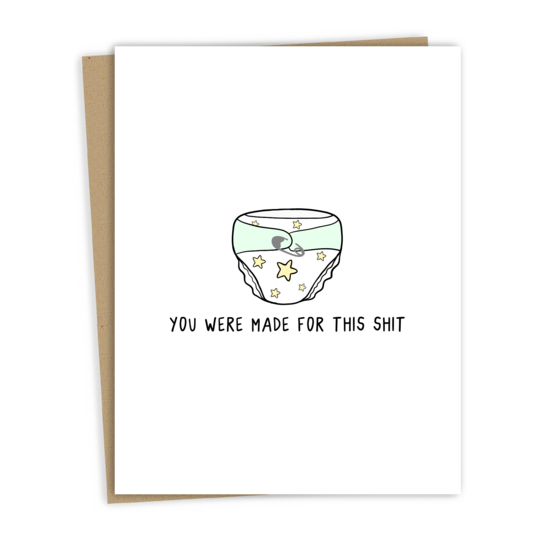 Made For This Poop Card