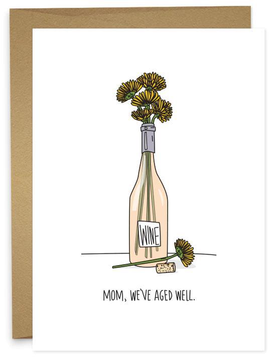 Aged Well, Mother's Day Card