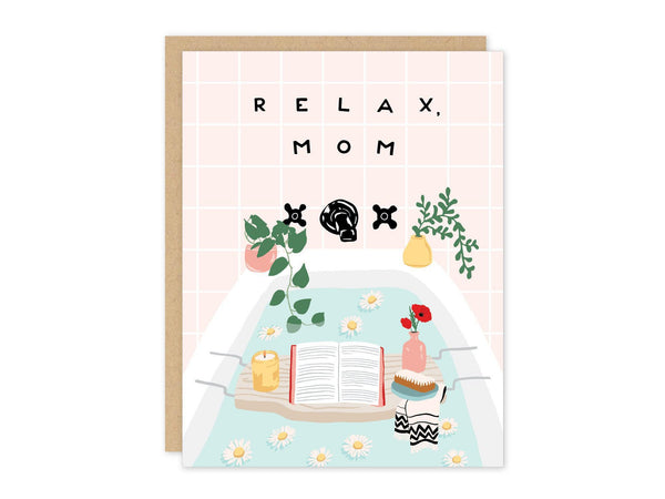 Relax Mom Card