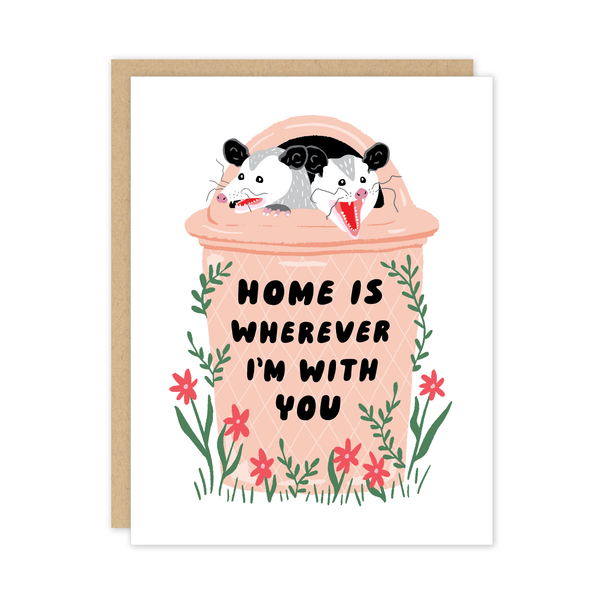 Opossum Home is Wherever You Are Card