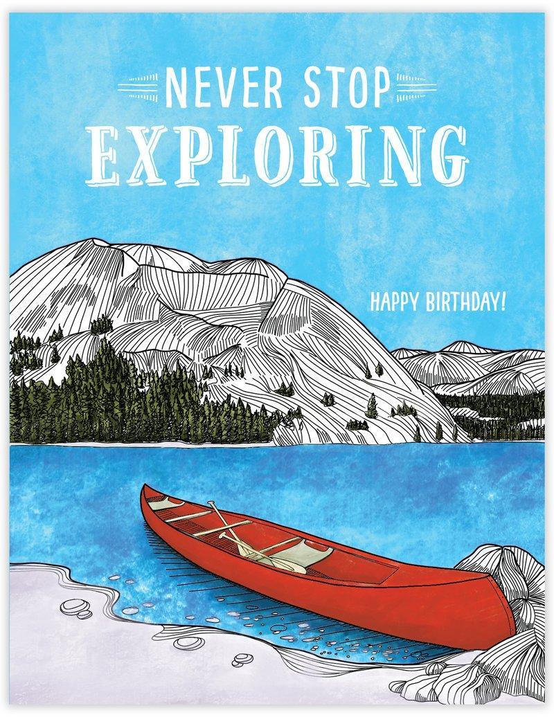 Never Stop Exploring Birthday Card