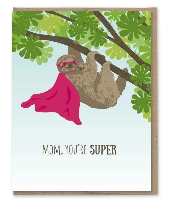 Mom You’re Super Card