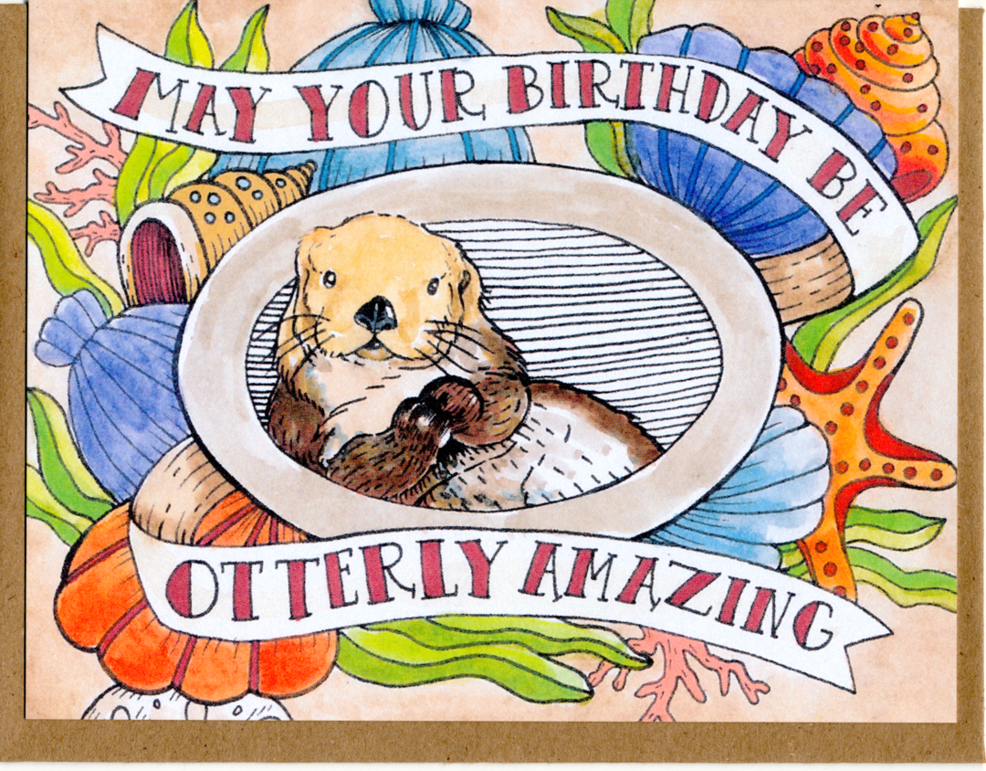 May Your Birthday Be Otterly Amazing Card
