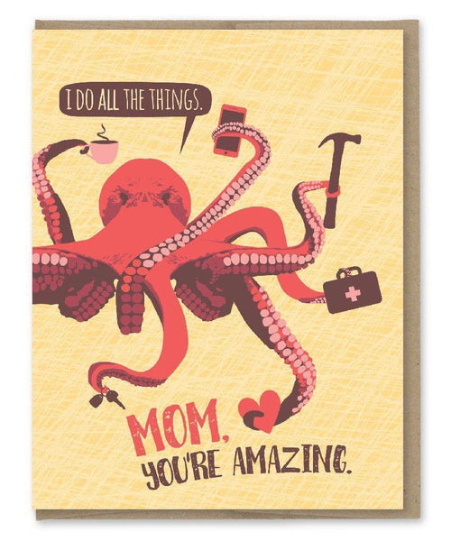 Do All the Things Mom Octopus Card