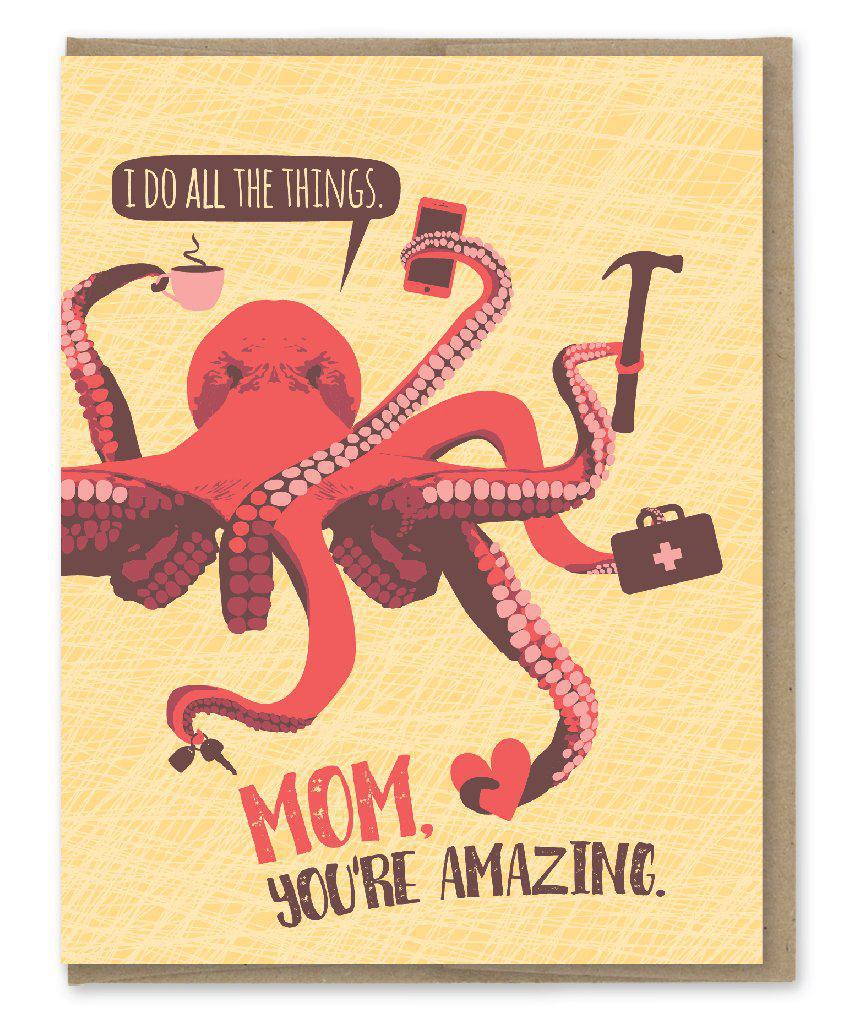 Do All the Things Mom Octopus Card